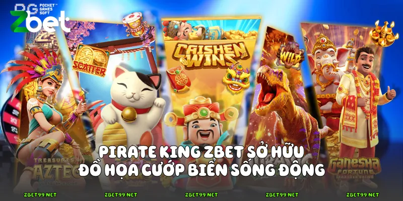 Pirate King Zbet sở hữu đồ họa cướp biển sống động