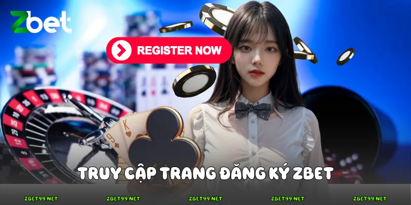 Truy cập trang đăng ký ZBET